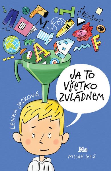 Ja to všetko zvládnem - 9788010044450