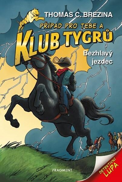 Klub Tygrů Bezhlavý jezdec - 9788025377482
