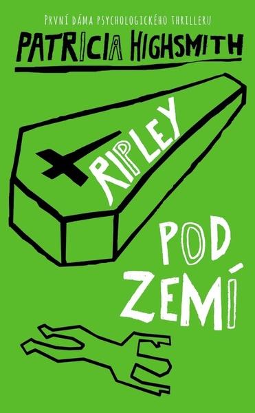 Ripley pod zemí - 9788027610556