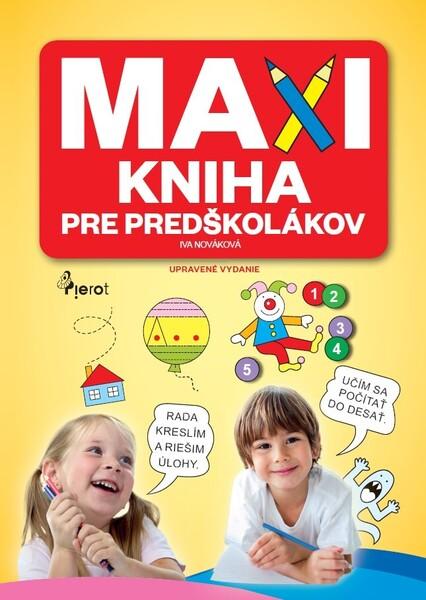 Maxikniha pre predškolákov - 9788076980464