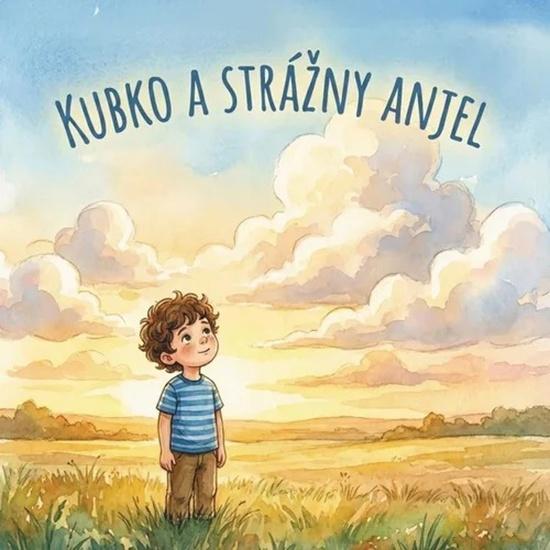 Kubko a strážny anjel - 9788057306108