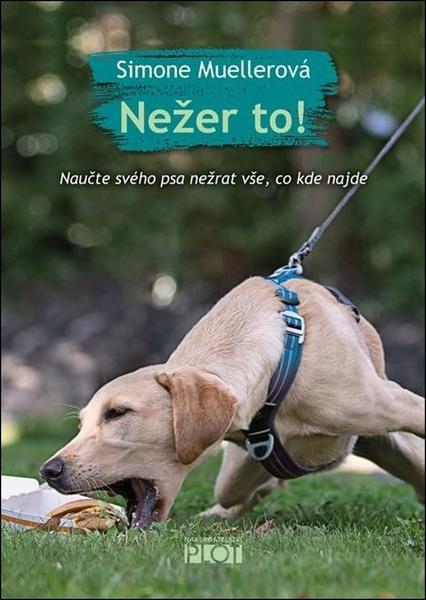 Nežer to! - 9788074285066