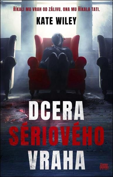 Dcera sériového vraha - 9788074136689