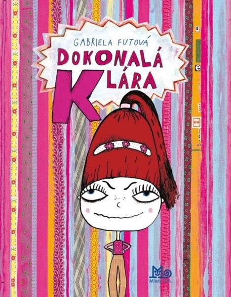 Dokonalá Klára - 9788010036882