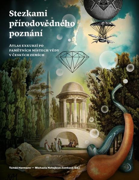 Stezkami přírodovědného poznání - 9788074656767