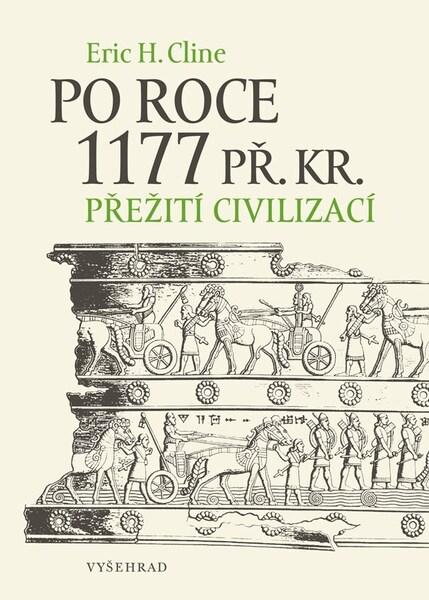 Po roce 1177 př. Kr. - 9788026734024