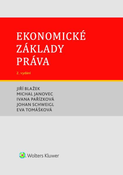 Ekonomické základy práva - 9788028605346