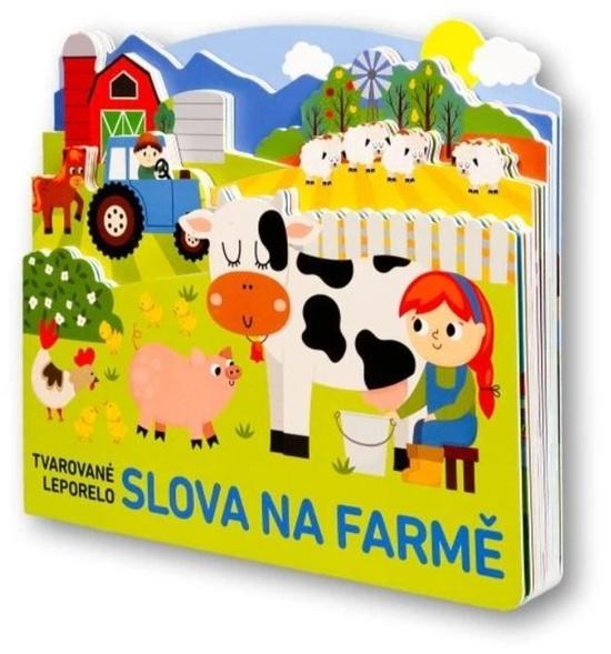 Tvarované leporelo Slova na farmě - 9788025639795