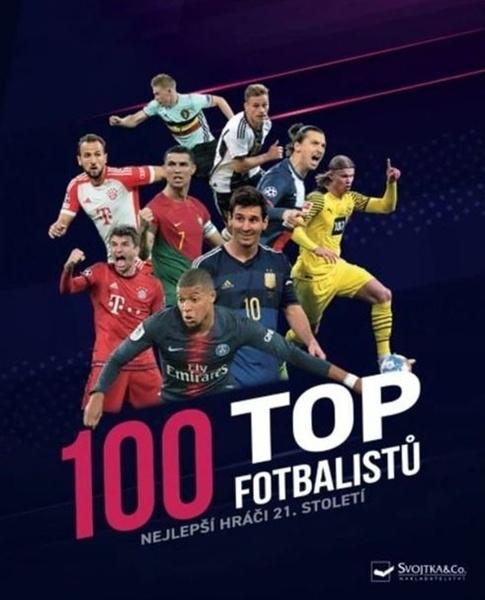 100 top fotbalistů - 9788025639962