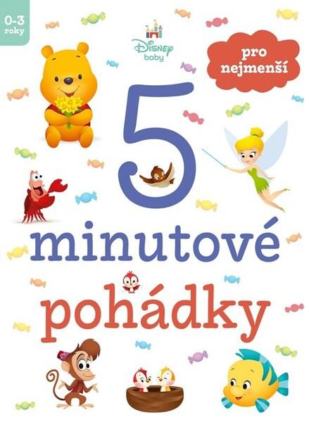 Disney Baby 5minutové pohádky pro nejmenší - 9788025262924