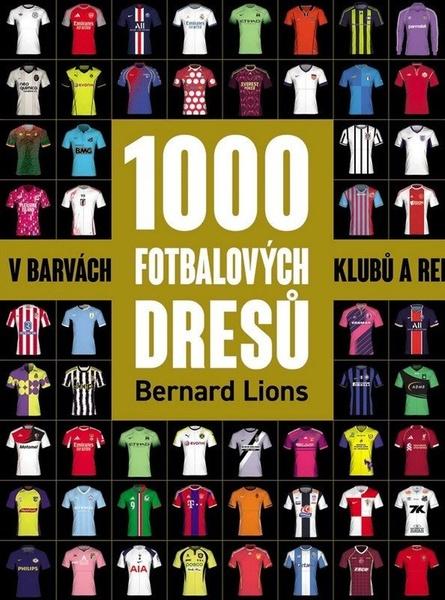 1000 fotbalových dresů - 9788027613250