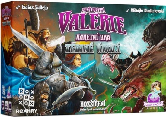 Království Valerie Temné údolí