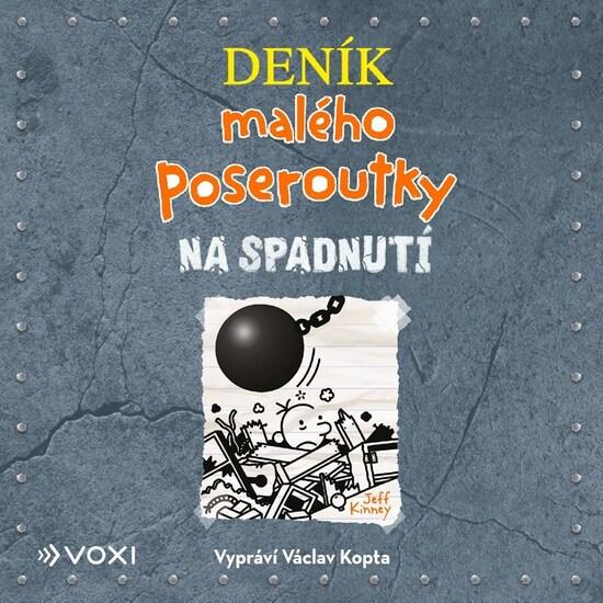 Deník malého poseroutky Na spadnutí - 9788074486784