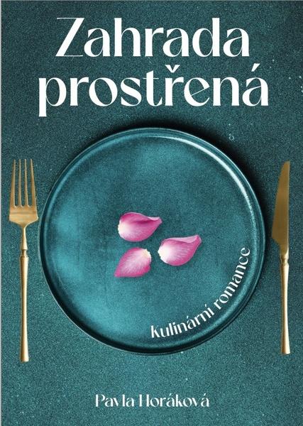 Zahrada prostřená - 9788088465317