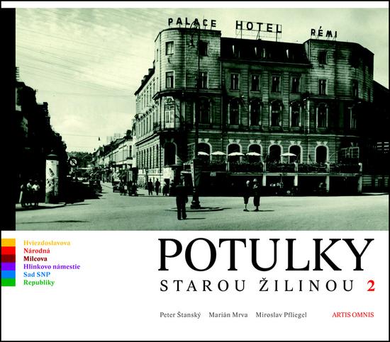 Potulky starou Žilinou 2 - 9788089341344