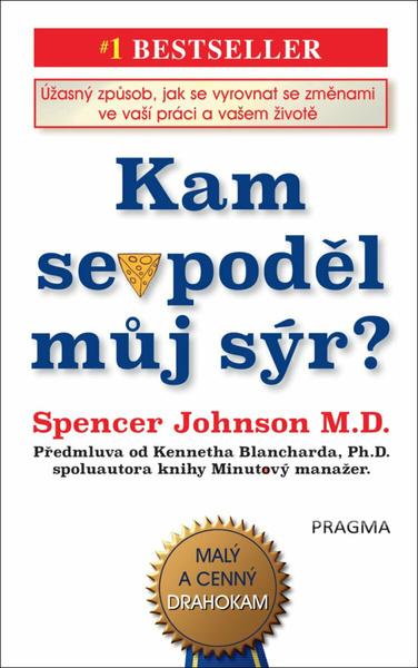 Kam se poděl můj sýr? - 9788028415051
