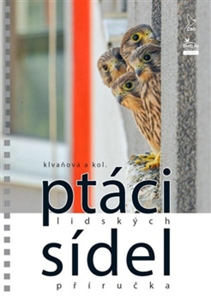 Ptáci lidských sídel - 9788087572757