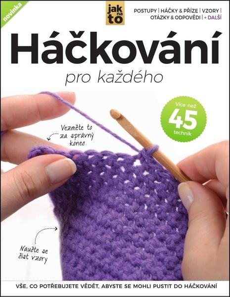 Háčkování pro každého - 9788075258199
