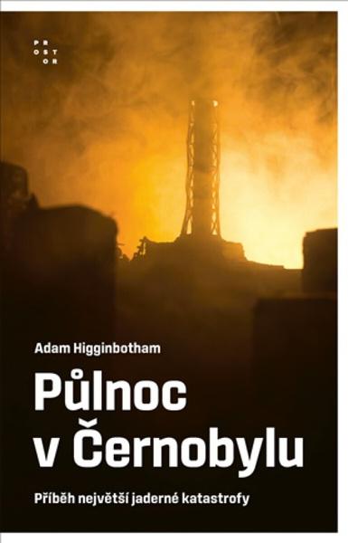 Půlnoc v Černobylu - 9788072606702