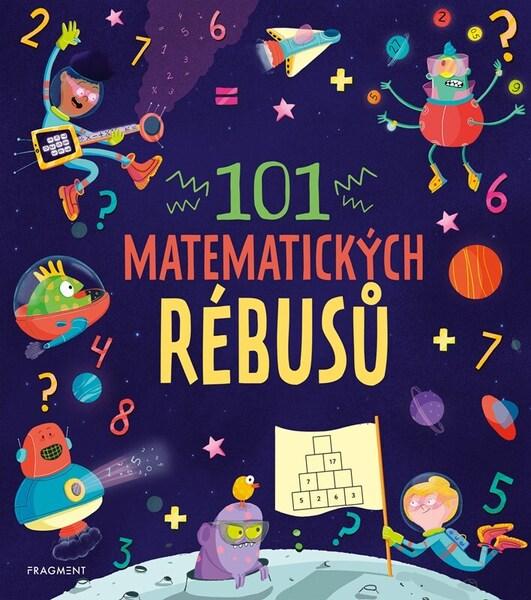 101 matematických rébusů - 9788025376881