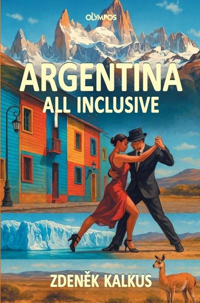 Argentina all inclusive - 9788090969155