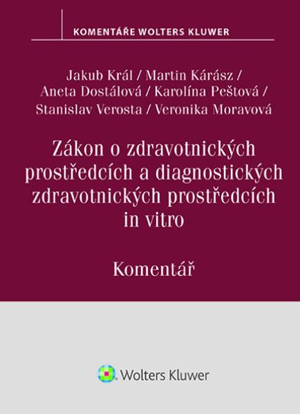 Zákon o zdravotnických prostředcích a diagnostických zdravotnických prostředcích - 9788028604950