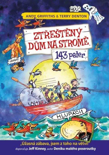 Ztřeštěný dům na stromě 143 pater - 9788088671114