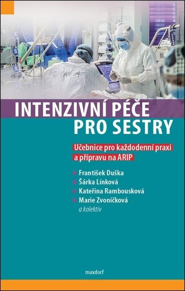 Intenzivní péče pro sestry - 9788073458409