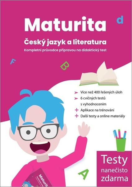 Maturita: Český jazyk a literatura - 9788090888883