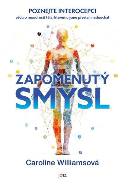 Zapomenutý smysl - 9788076897540