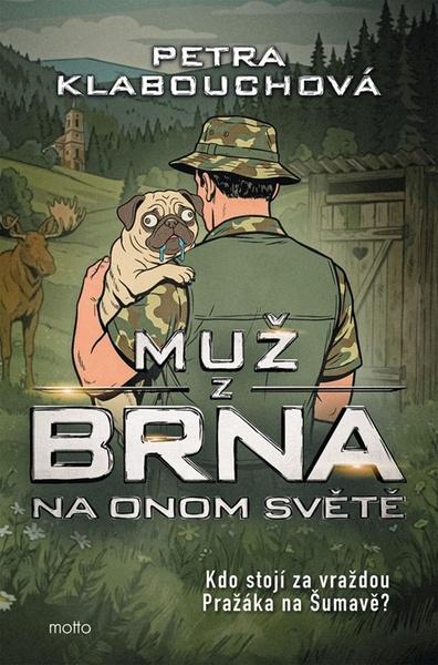 Muž z Brna na Onom Světě - 9788026760597