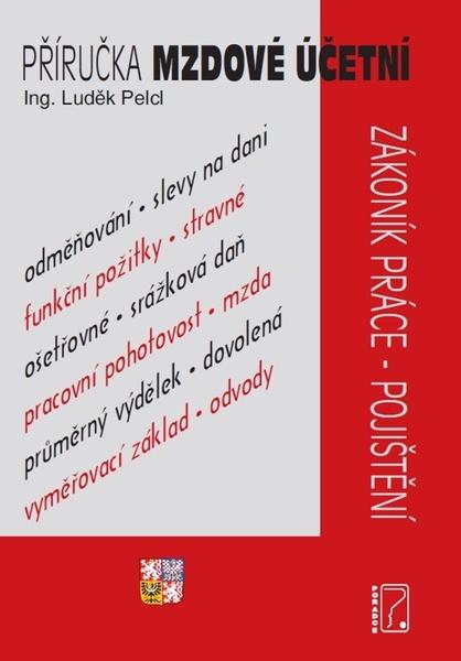 Příručka mzdové účetní - 9788073654955