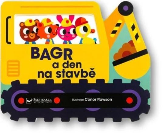 Bagr a den na stavbě - 9788025639627