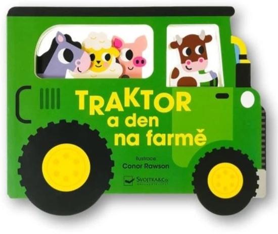 Traktor a den na farmě - 9788025639610