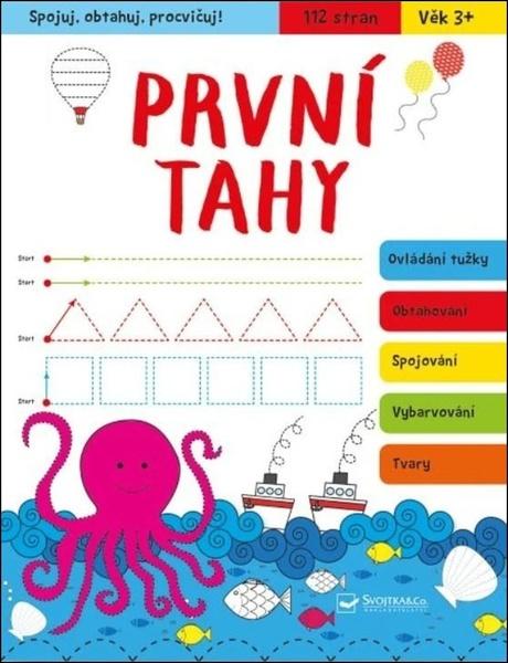 Spojuj, obtahuj, procvičuj! První tahy - 9788025640111
