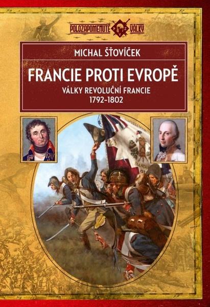 Francie proti Evropě - 9788027802623