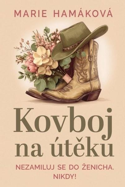 Kovboj na útěku - 9788075467096