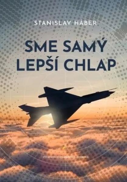 Sme samý lepší chlap - 9788081153754