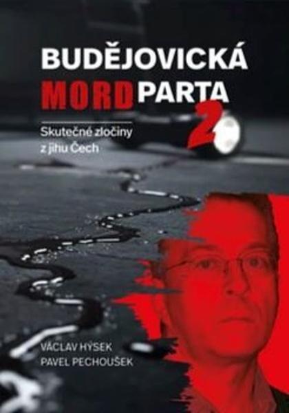 Budějovická mordparta 2 - 9788090976221