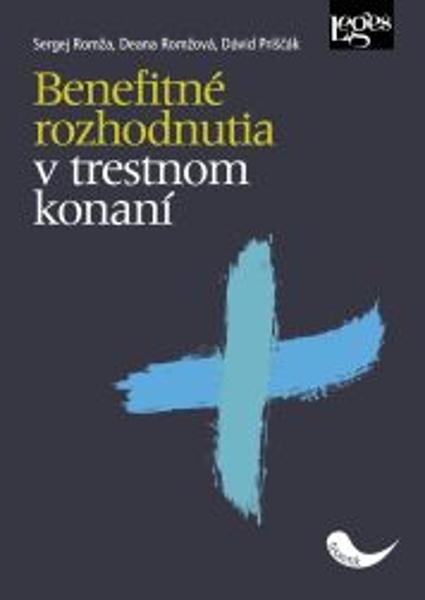 Benefitné rozhodnutia v trestnom konaní - 9788075028549