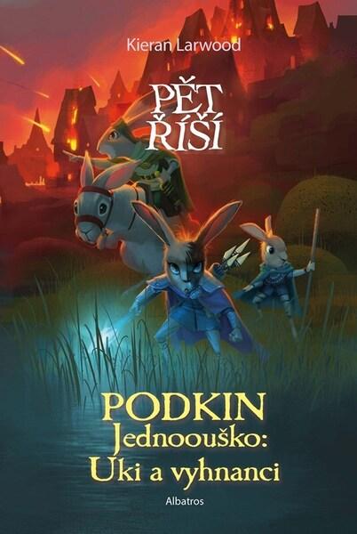 Podkin Jednoouško Uki a vyhnanci - 9788000081007