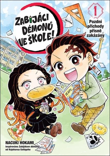 Zabijáci démonů ve škole Pozdní příchody přísně zakázány - 9788077120135