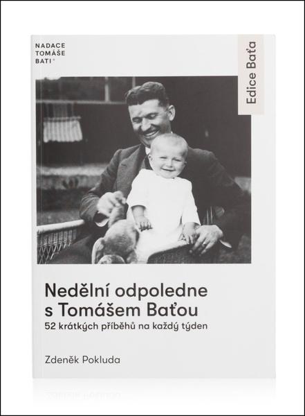 Nedělní odpoledne s Tomášem Baťou - 9788088511267