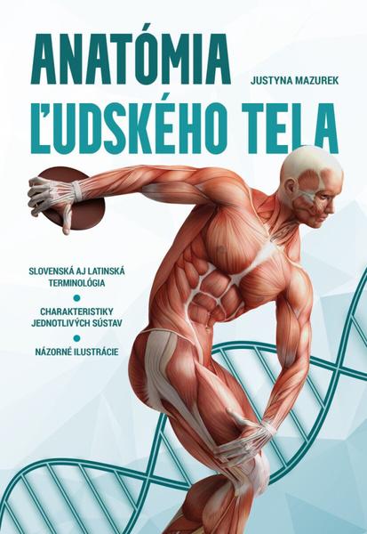 Anatómia ľudského tela - 9788076393394