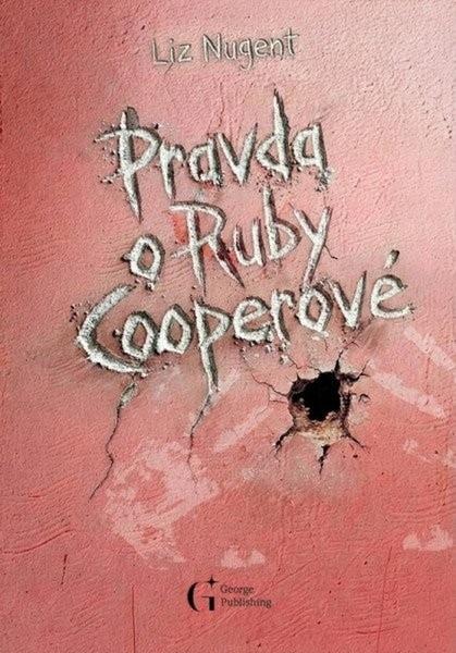 Pravda o Ruby Cooperové - 9788053022637