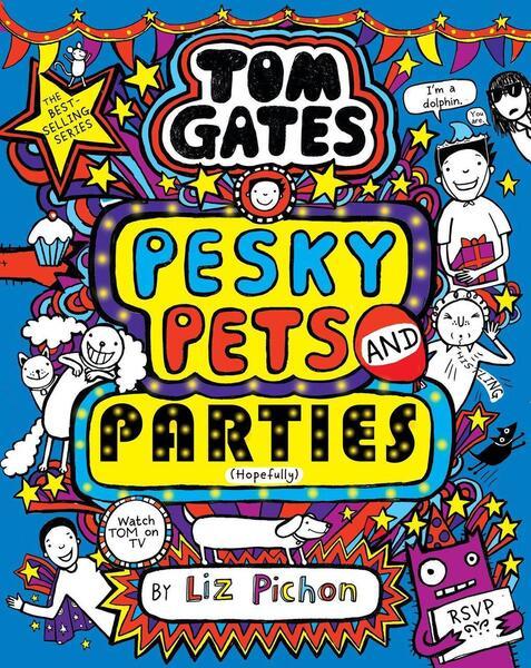 Tom Gates 24: Pesky Pets and Parties - 0702349208