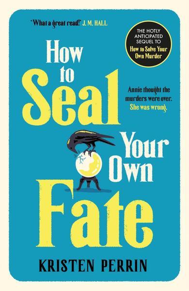 How To Seal Your Own Fate - 1529430127