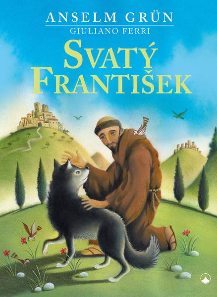 Svatý František - 9788075667526