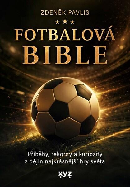 Fotbalová bible - 9788026770503