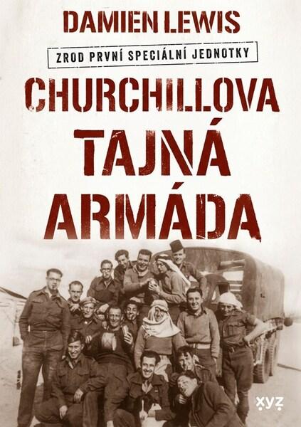 Churchillova tajná armáda - 9788026770565